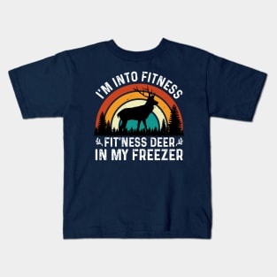 I am Into Fitness Fit'ness Deer In My Freezer Kids T-Shirt